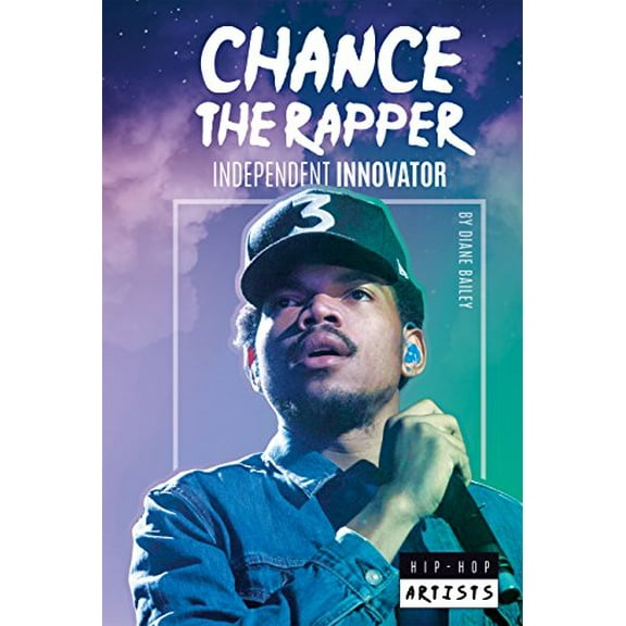 Pre-Owned Chance the Rapper: Independent Innovator (Hip-Hop Artists) Paperback