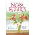 thumbnail image 1 of Chances: An Anthology (Paperback) by Nora Roberts, 1 of 1