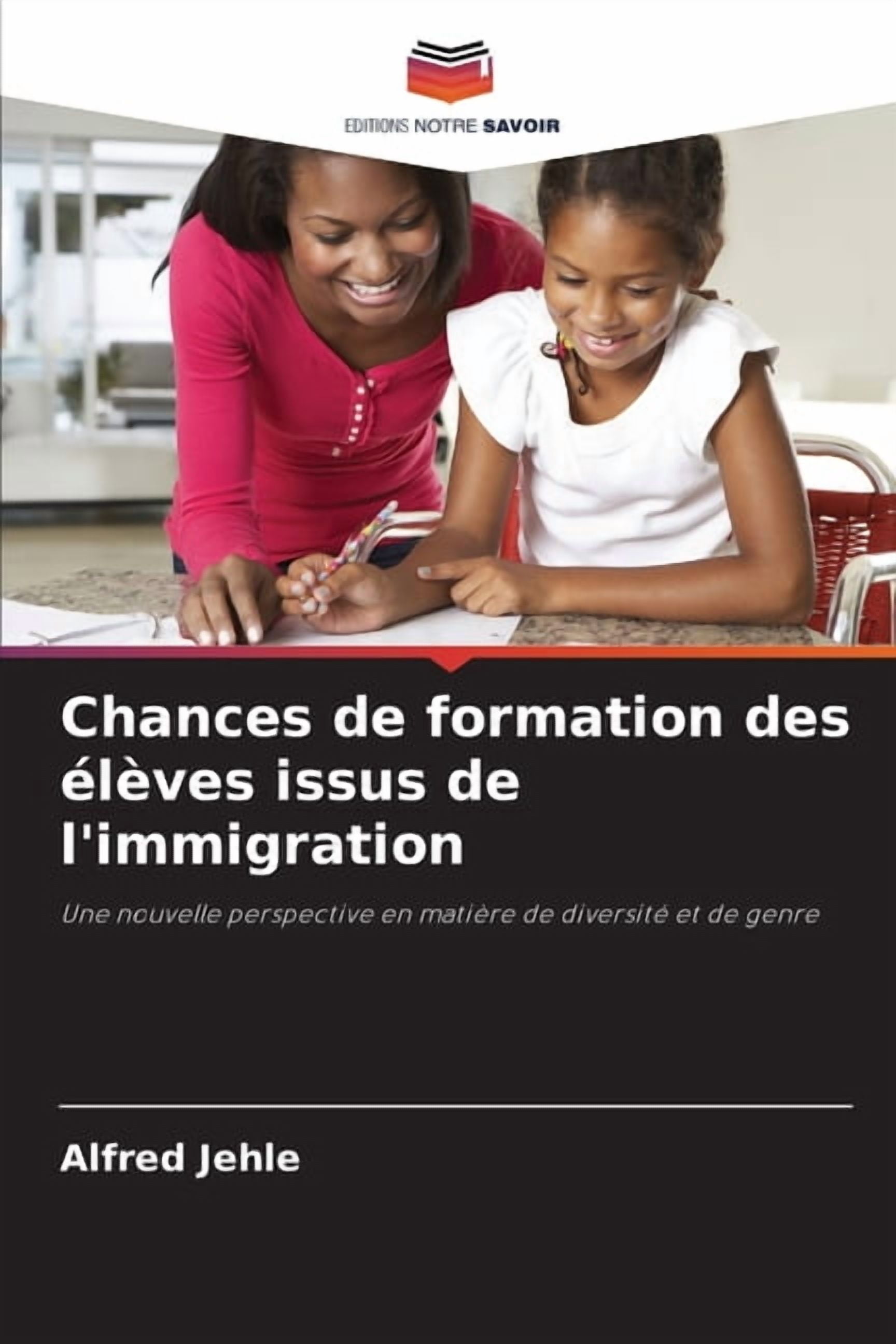 Chances de formation des Ã©lÃ¨ves issus de l'immigration, (Paperback)
