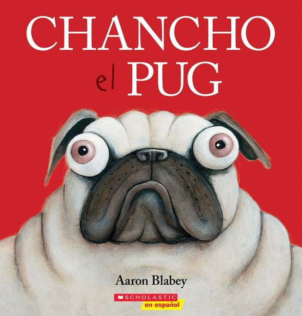 pug_pugchanページ Chancho El Pug (Pig the Pug) (Paperback) - Walmart.com