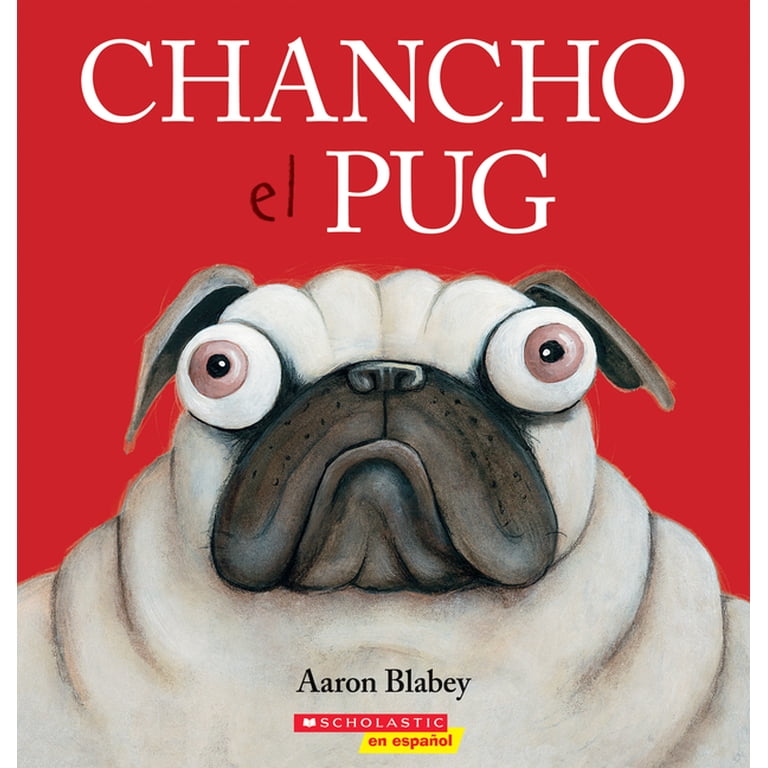 Chancho El Pug (Pig the Pug) (Paperback) - Walmart.com