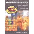 thumbnail image 1 of Pre-Owned Chandigarh's Le Corbusier: The Struggle for Modernity in Postcolonial India (Hardcover) 0295982071 9780295982076, 1 of 1