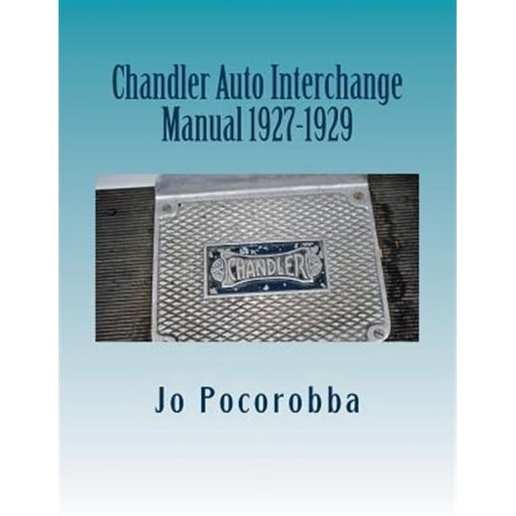 Chandler Auto Interchange Manual, 1927-1929