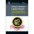 thumbnail image 1 of Chandos Asian Studies China&amp;apos;s Venture Capital Market: Current Legal Problems and Prospective Reforms, (Hardcover), 1 of 1