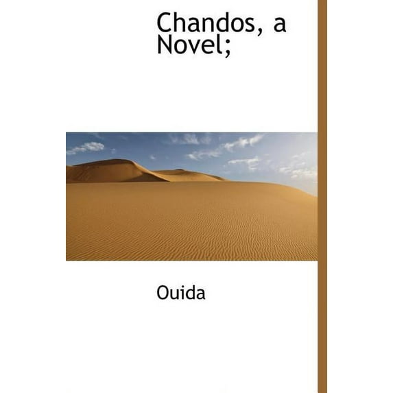 Chandos, a Novel; (Hardcover)