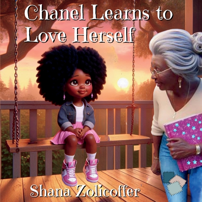 Chanel Learns to Love Herself, (Paperback)