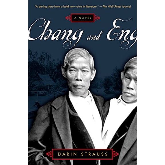 Pre-Owned Chang and Eng Paperback Darin Strauss