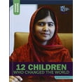 thumbnail image 1 of Pre-Owned 12 Children Who Changed the World (Library Binding) 1632351463 9781632351463, 1 of 1