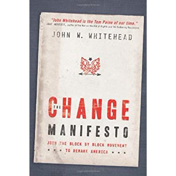 Pre-Owned The Change Manifesto: Join the Block by Block Movement to Remake America (Paperback) 1402213077 9781402213076