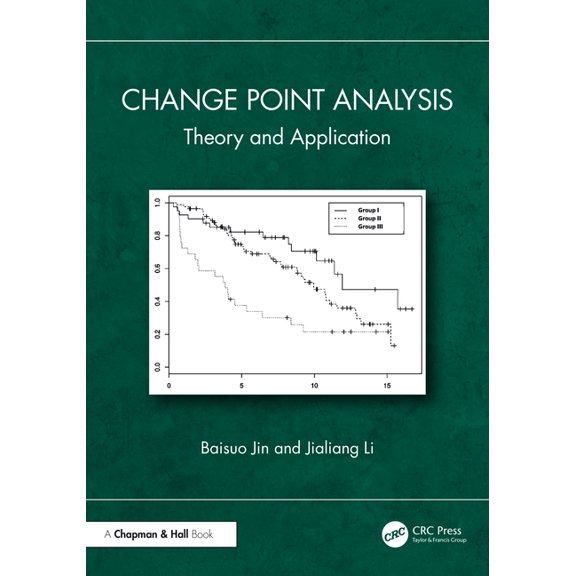 Change Point Analysis: Theory and Application, (Hardcover)