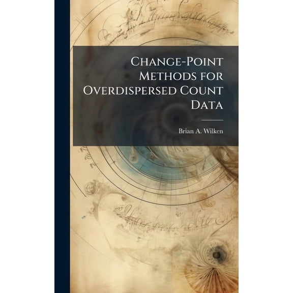 Change-Point Methods for Overdispersed Count Data, (Hardcover)