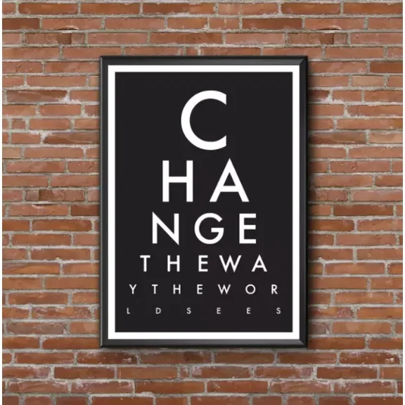 Change The Way The World Sees Eye Chart Print Quote Modern Design