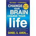 thumbnail image 1 of Change Your Brain, Change Your Life: The Breakthrough Program for Conquering Anx (Hardcover), 1 of 1
