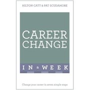 Change Your Career in a Week Teach Yourself Paperback