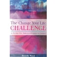 thumbnail image 1 of Pre-Owned Change Your Life Challenge: A 70 Day Life Makeover Program For Women (Paperback) 1932783091 9781932783094, 1 of 1