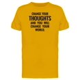 thumbnail image 1 of Change Your Thoughts & Ur World Tee Men's -Image by Shutterstock, 1 of 2