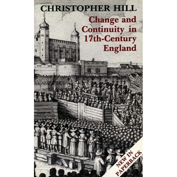 Pre-Owned Change and Continuity in Seventeenth-Century England, Revised Edition (Paperback) 0300050445 9780300050448