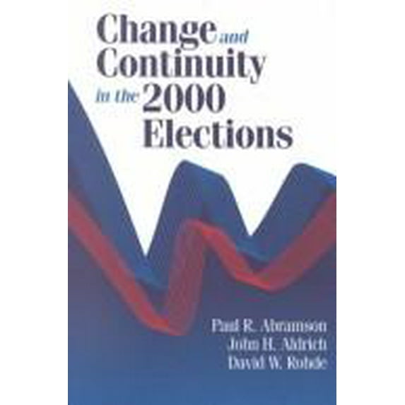 Pre-Owned Change and Continuity in the 2000 Elections (Paperback) 9781568027401
