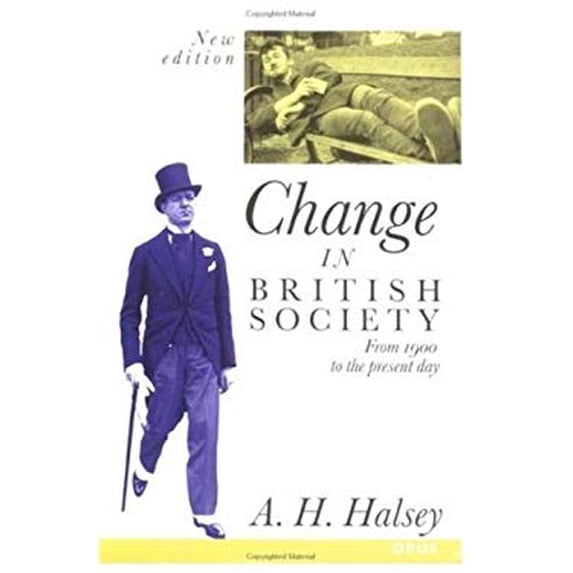 Pre-Owned Change in British Society (Paperback) 0192892363 9780192892362