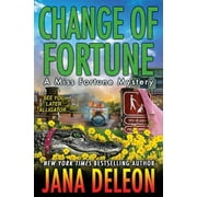 Change of Fortune  Miss Fortune Mysteries   Paperback  Jana DeLeon