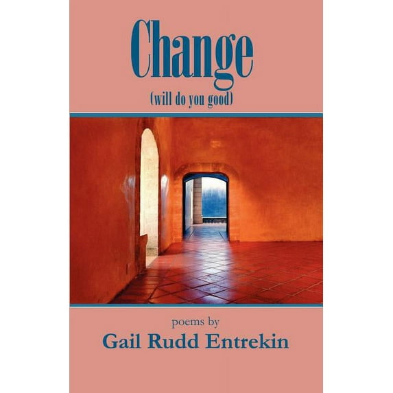 Change (will do you good), (Paperback)