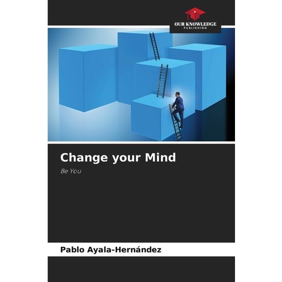 Change your Mind, (Paperback)