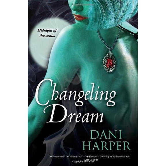 Pre-Owned Changeling Dream (Paperback) 0758265166