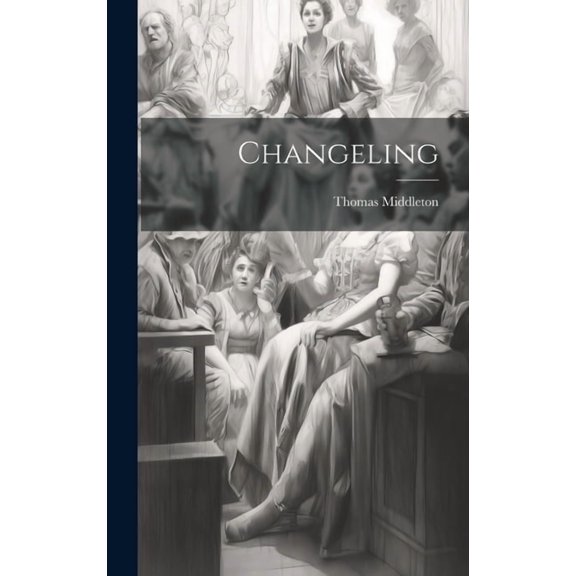Changeling, (Hardcover)
