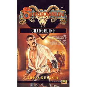Pre-Owned Changeling (Shadowrun) (Paperback) 0451452186 9780451452184
