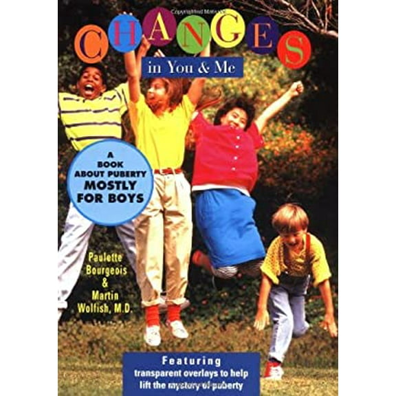 Pre-Owned Changes in You and Me: A Book about Puberty Mostly for Boys (Paperback) 0836228146 9780836228144