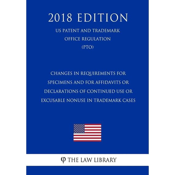 Excusbale Changes in Requirements for Specimens and for Affidavits or ...
