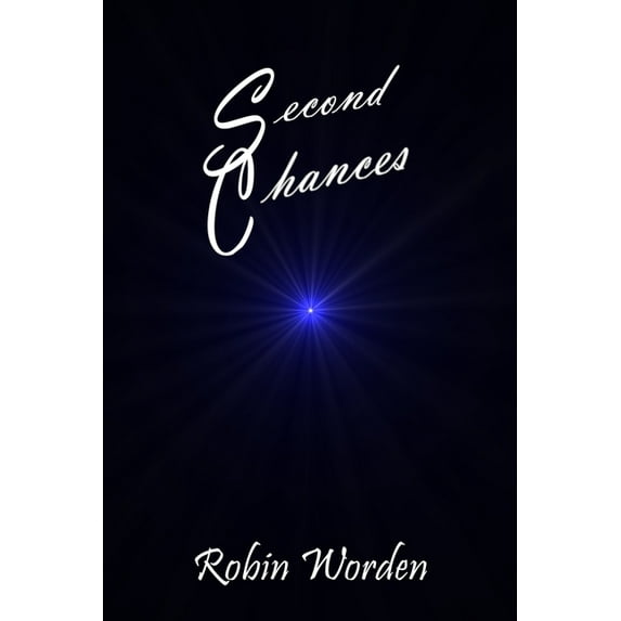 Changes Trilogy: Second Chances (Paperback)