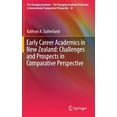 thumbnail image 1 of Changing Academy - The Changing Academic Early Career Academics in New Zealand: Challenges and Prospects in Comparative Perspective, Book 20, (Hardcover), 1 of 1