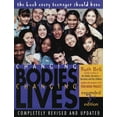 thumbnail image 1 of Changing Bodies, Changing Lives: Expanded Third Edition: A Book for Teens on Sex and Relationships, (Paperback), 1 of 1
