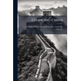 thumbnail image 1 of Changing China (Paperback), 1 of 1