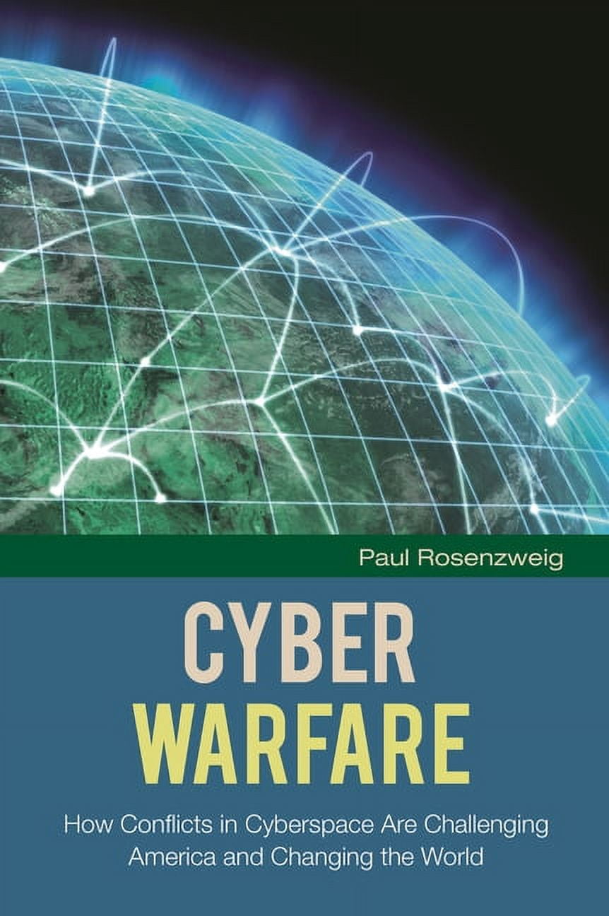 Changing Face of War Cyber Warfare: How Conflicts in Cyberspace Are ...
