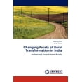 thumbnail image 1 of Changing Facets of Rural Transformation in India (Paperback), 1 of 1