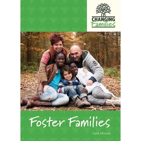 Changing Families: Foster Families (Hardcover)