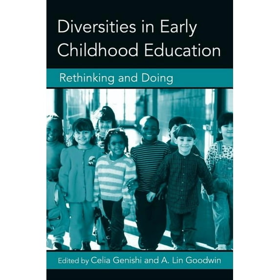 Changing Images of Early Childhood Diversities in Early Childhood Education: Rethinking and Doing, (Paperback)
