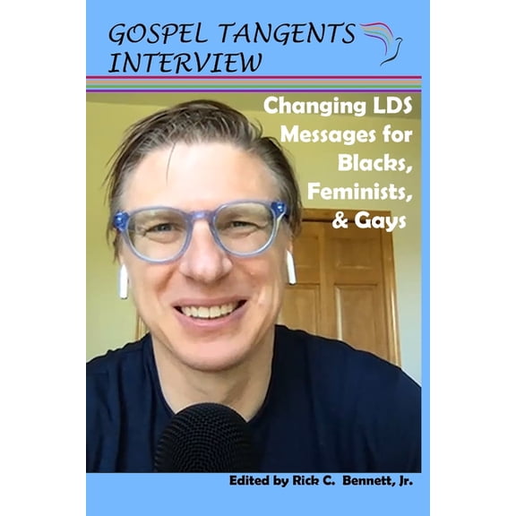 Changing LDS Messages for Blacks, Feminists, & Gays (Paperback)