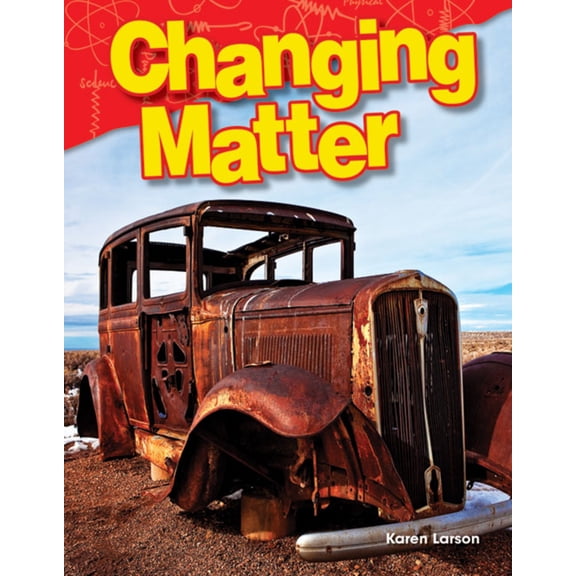 Pre-Owned Changing Matter (Paperback) 1480746428 9781480746428