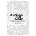 thumbnail image 1 of Changing Our Minds: Psychedelic Sacraments and the New Psychotherapy (Paperback), 1 of 1