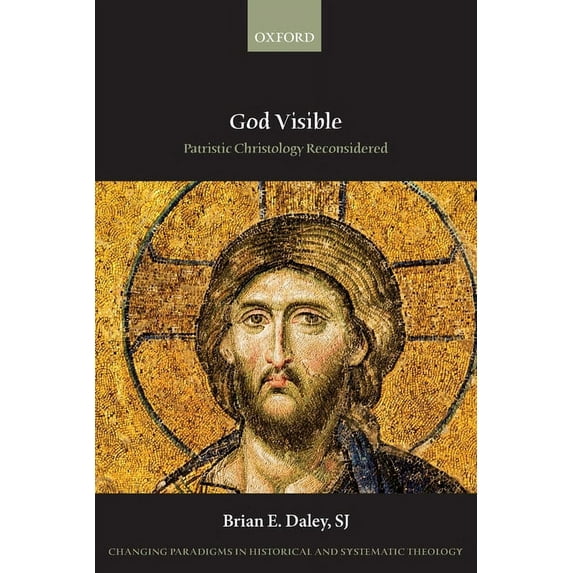 Changing Paradigms in Historical and Sys God Visible: Patristic Christology Reconsidered, (Paperback)