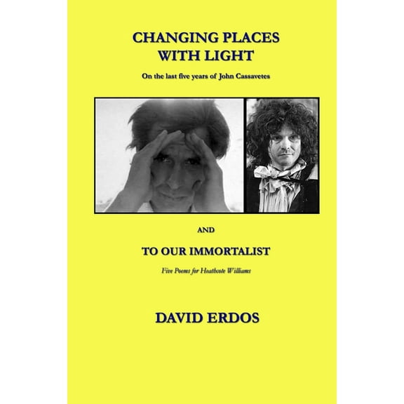 Changing Places with Light, (Paperback)