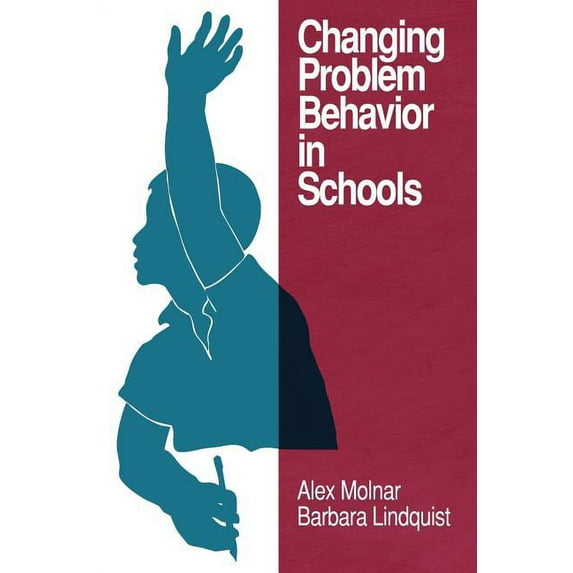 Changing Problem Behavior in Schools (PB) (Paperback)