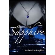 Changing Sapphire (Paperback)