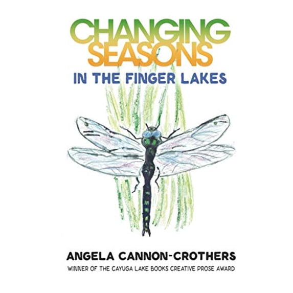 Pre-Owned Changing Seasons in the Finger Lakes Paperback