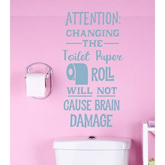 Changing The Toilet Paper Humor Wall Quote Letters Vinyl Decals Bathroom Dcor 23x13-Inch Misty Blue