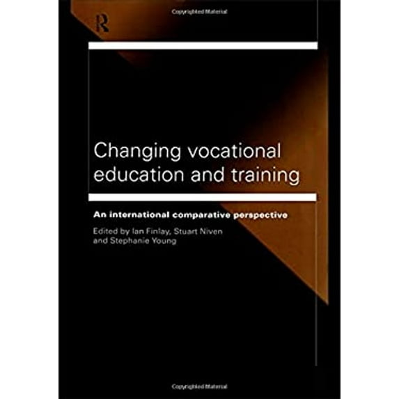 Pre-Owned Changing Vocational Education and Training : An International Comparative Perspective (Hardcover) 9780415181426