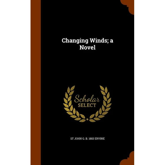 Changing Winds; A Novel (Hardcover)